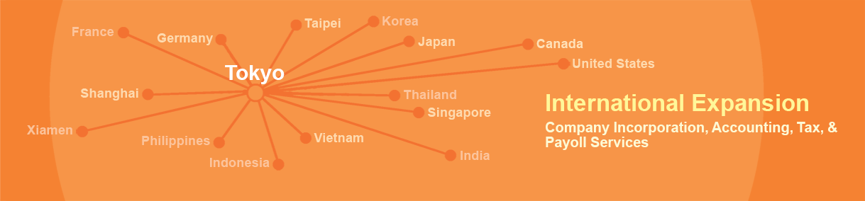 International Expansion for Companies based in TYO: Evershine company registration, accounting, tax, payroll services assist your company to expand the business internationally.